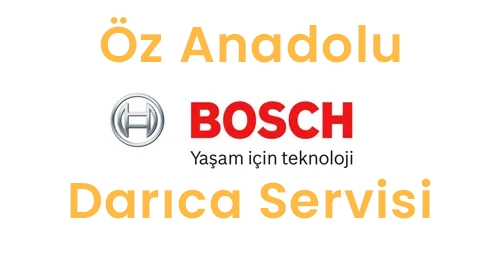 Darıca Bosch Servisi