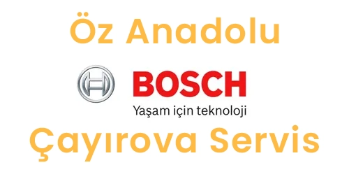 Çayırova Bosch Servisi